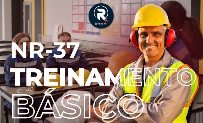 NR-37 | Treinamento Básico - 2027